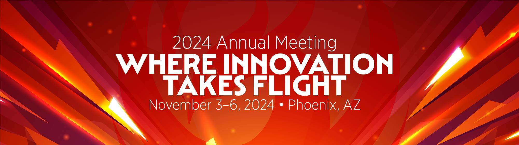 2024 Annual Meeting banner - Where Innovation Takes Flight